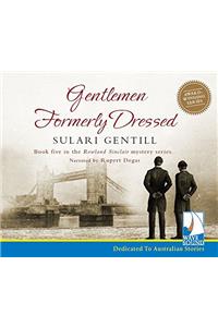 Gentlemen Formerly Dressed