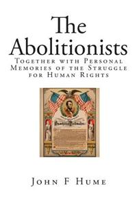 The Abolitionists