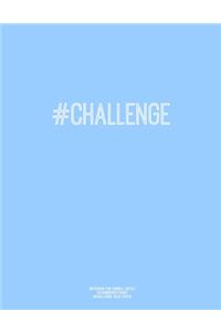 Notebook for Cornell Notes, 120 Numbered Pages, #CHALLENGE, Blue Cover