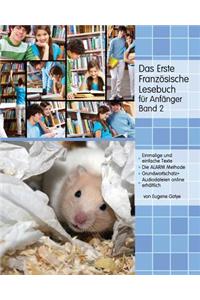 Das Erste Französische Lesebuch für Anfänger, Band 2