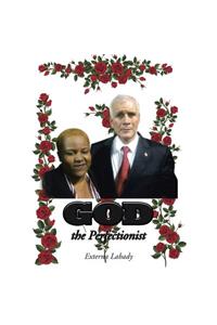 God the Perfectionist