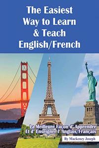 The Easiest Way to Learn and Teach English/French