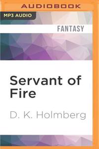 Servant of Fire