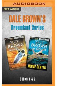 Dale Brown's Dreamland Series: Books 1-2