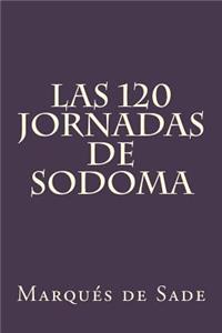 Las 120 Jornadas de Sodoma (Spanish Edition)