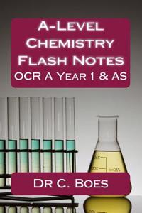 A-Level Chemistry Flash Notes OCR a Year 1 & as