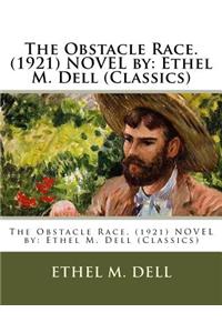 Obstacle Race. (1921) NOVEL by