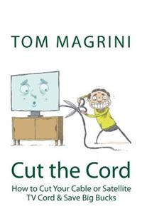 Cut the Cord