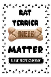 Rat Terrier Diets Matter