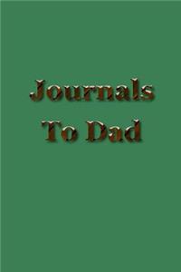 Journals To Dad