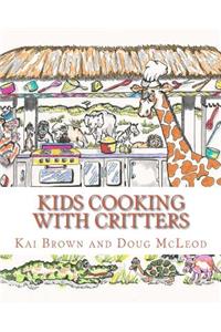 Kids Cooking with Critters