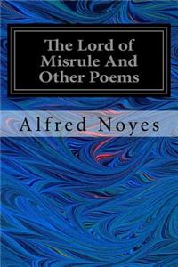 Lord of Misrule And Other Poems