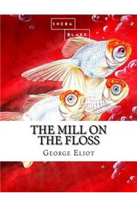 Mill on the Floss
