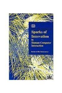 Sparks of Innovation in Human-Computer Interaction