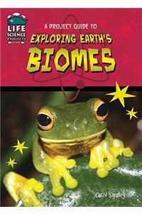 Exploring Earth's Biomes