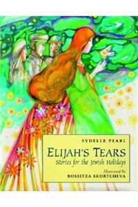 Elijah's Tears