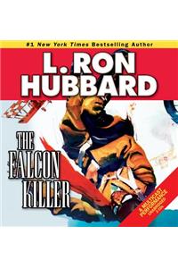 The Falcon Killer