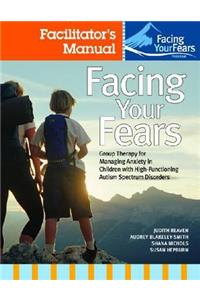 Facing Your Fears Facilitator's Set