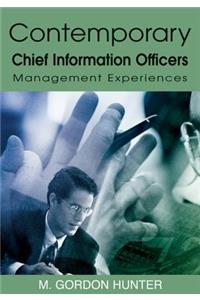 Contemporary Chief Information Officers