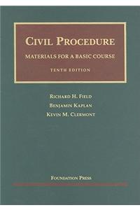 Civil Procedure, Materials for a Basic Course