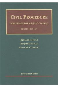 Civil Procedure, Materials for a Basic Course