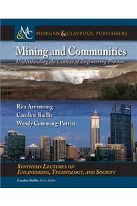 Mining and Communities
