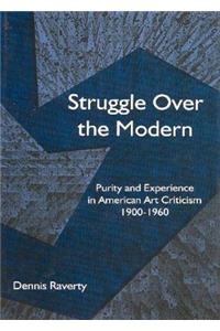 Struggle Over the Modern
