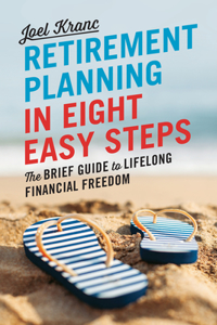 Retirement Planning in 8 Easy Steps