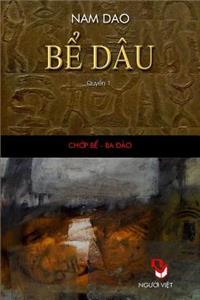 Be Dau - Quyen 1