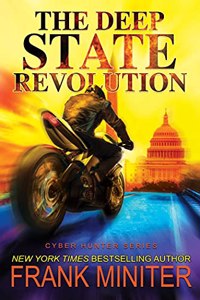 Deep State Revolution, 2
