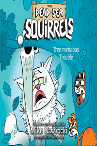 Tree-Mendous Trouble