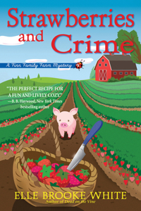 Strawberries and Crime