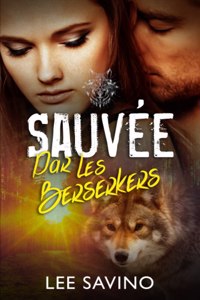 Sauvée par les Berserkers