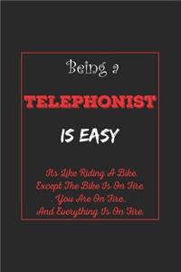 Being A Telephonist Is Easy