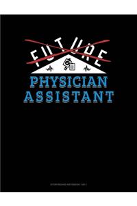 Future Physician Assistant