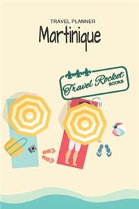 Martinique - Travel Planner - TRAVEL ROCKET Books