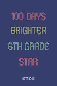 100 Days Brighter 6th Grade Star