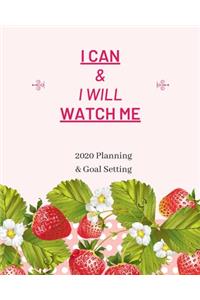 I Can & I Will Watch Me