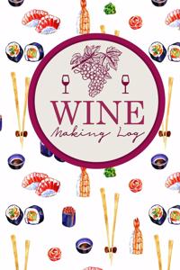 Wine Making Log