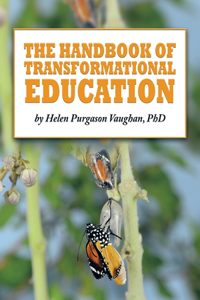 Handbook of Transformational Education