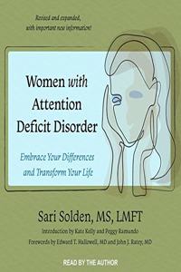 Women with Attention Deficit Disorder Lib/E