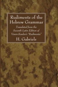 Rudiments of the Hebrew Grammar