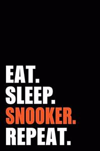 Eat Sleep Snooker Repeat