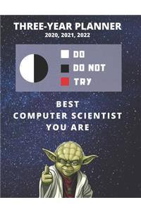 3 Year Monthly Planner For 2020, 2021, 2022 - Best Gift For Computer Scientist - Funny Yoda Quote Appointment Book - Three Years Weekly Agenda Logbook For IT Science