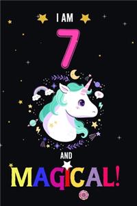 I am 7 And Magical!