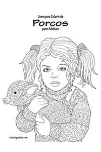 Livro para Colorir de Porcos para Adultos