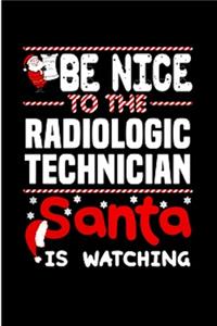 Be nice to the radiologic technician santa is watching