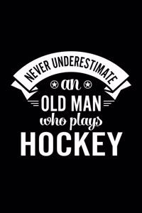 Never Underestimate An Old Man Who Plays Hockey