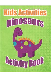 Kids Activities Dinosaurs Activity Book