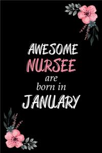 Awesome Nurses are born in January